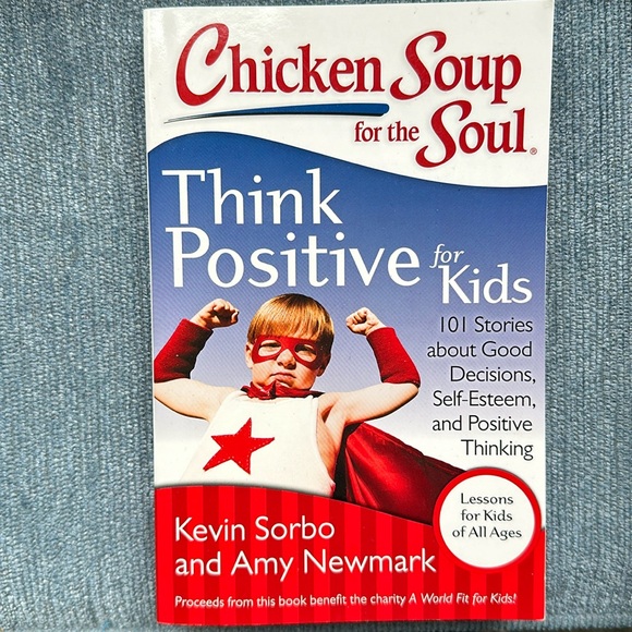 Book: Chicken Soup for the Soul: Think Positive for Kids - Picture 1 of 2